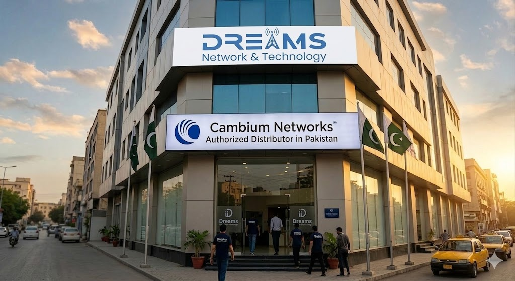 Cambium Network Value Added Distributor in Pakistan | Dreams Network & Technology